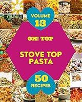 Algopix Similar Product 14 - Oh Top 50 Stove Top Pasta Recipes