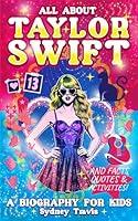 Algopix Similar Product 10 - All About Taylor Swift A Biography For