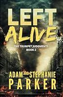 Algopix Similar Product 3 - Left Alive: The Trumpet Judgments