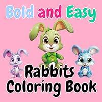 Algopix Similar Product 10 - Bold and Easy Bunnies Coloring Book