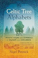 Algopix Similar Product 16 - Celtic Tree Alphabets Mystic Signs and