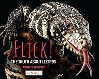 Algopix Similar Product 2 - Flick the Truth about Lizards by