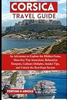 Algopix Similar Product 10 - CORSICA TRAVEL GUIDE An Adventure to