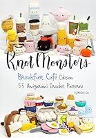 Algopix Similar Product 18 - Knotmonsters Breakfast Cafe Edition