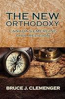 Algopix Similar Product 5 - The New Orthodoxy Canadas Emerging