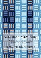 Algopix Similar Product 11 - Algerian Memories A bicycle tour over