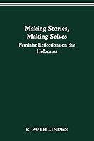 Algopix Similar Product 6 - Making Stories Making Selves Feminist