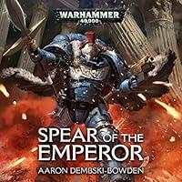 Algopix Similar Product 5 - Spear of the Emperor: Warhammer 40,000