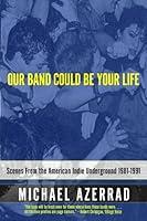 Algopix Similar Product 16 - Our Band Could Be Your Life Scenes