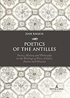 Algopix Similar Product 16 - Poetics of the Antilles Poetry