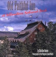 Algopix Similar Product 8 - Old Faithful Inn at Yellowstone
