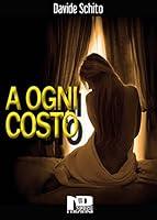 Algopix Similar Product 1 - A ogni costo (Italian Edition)