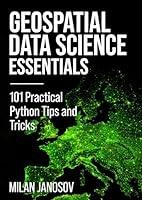 Algopix Similar Product 17 - Geospatial Data Science Essentials 101