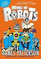 Algopix Similar Product 6 - House of Robots (House of Robots, 1)