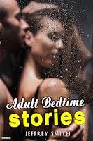 Algopix Similar Product 8 - Adult Bedtime Exotic Short Stories A