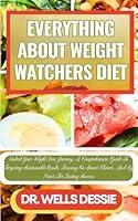 Algopix Similar Product 13 - EVERYTHING ABOUT WEIGHT WATCHERS DIET