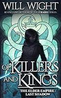 Algopix Similar Product 2 - Of Killers and Kings The Elder Empire