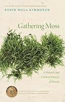 Algopix Similar Product 20 - Gathering Moss A Natural and Cultural