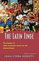 Algopix Similar Product 13 - The Latin Tinge The Impact of Latin