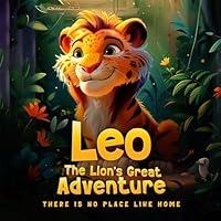 Algopix Similar Product 18 - Leo: The Lion's Great Adventure