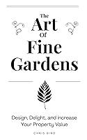 Algopix Similar Product 9 - The Art of Fine Gardens Design