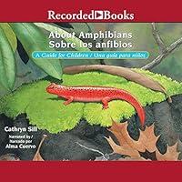 Algopix Similar Product 16 - About Amphibians Sobre los Anfibios A