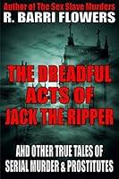 Algopix Similar Product 19 - The Dreadful Acts of Jack the Ripper