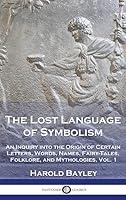 Algopix Similar Product 17 - The Lost Language of Symbolism An