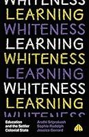 Algopix Similar Product 20 - Learning Whiteness Education and the