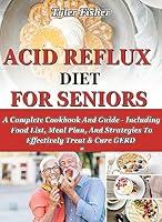 Algopix Similar Product 3 - ACID REFLUX DIET FOR SENIORS A