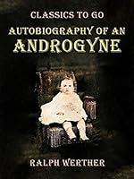 Algopix Similar Product 1 - Autobiography of an Androgyne Classics
