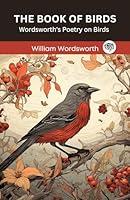 Algopix Similar Product 11 - The Book of Birds Wordsworths Poetry