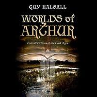 Algopix Similar Product 2 - Worlds of Arthur Facts and Fictions of