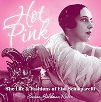 Algopix Similar Product 6 - Hot Pink The Life and Fashions of Elsa