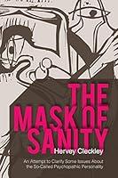 Algopix Similar Product 17 - The Mask of Sanity An Attempt to