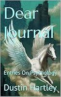 Algopix Similar Product 17 - Dear Journal: Entries On Psychology