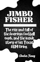 Algopix Similar Product 9 - JIMBO FISHER  The Rise and Fall of the