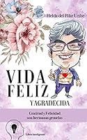 Algopix Similar Product 2 - Vida Feliz y Agradecida Gratitud y