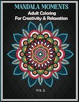 Algopix Similar Product 19 - Mandala Moments Adult Coloring For