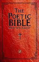 Algopix Similar Product 12 - The Poetic Bible: New Testament