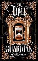 Algopix Similar Product 5 - The Time Guardian A YA fantasy short