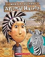 Algopix Similar Product 16 - What If You Had Animal Hair?