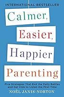 Algopix Similar Product 19 - Calmer Easier Happier Parenting Five