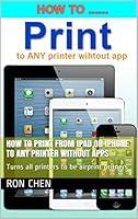 Algopix Similar Product 1 - How to Print from iPad or iPhone to Any