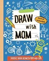 Algopix Similar Product 3 - Draw With Mom A Doodle Book Between