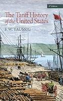 Algopix Similar Product 19 - The Tariff History of the United States