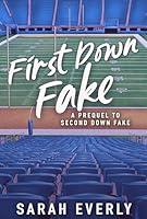 Algopix Similar Product 11 - First Down Fake A Prequel to Second