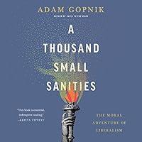 Algopix Similar Product 6 - A Thousand Small Sanities The Moral