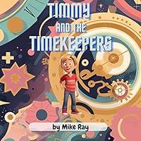 Algopix Similar Product 4 - Timmy and the Timekeepers