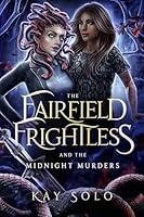 Algopix Similar Product 4 - The Fairfield Frightless and the